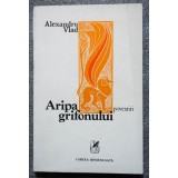 Alexandru Vlad - Aripa grifonului (povestiri) (debut, 1980)