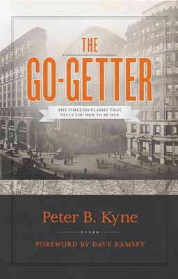 The Go-Getter: The Timeless Classic That Tells You How to Be One foto