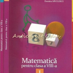 Matematica Pentru Clasa a VIII-a I, II - Mircea Fianu, Marius Perianu