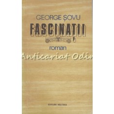 Fascinatii - George Sovu