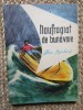 NAUFRAGIAT DE BUNAVOIE-ALAIN BOMBARD