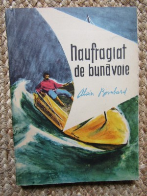 NAUFRAGIAT DE BUNAVOIE-ALAIN BOMBARD foto