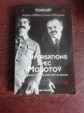 CONVERSATIONS AVEC MOLOTOV (CARTE IN LIMBA FRANCEZA)