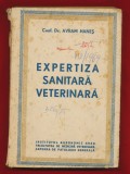 &quot;Expertiza sanitara veterinara&quot; Curs provizoriu, vol. 1, Arad, 1955 - RARA!