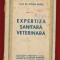 &quot;Expertiza sanitara veterinara&quot; Curs provizoriu, vol. 1, Arad, 1955 - RARA!