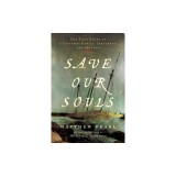 Save Our Souls: The True Story of a Castaway Family, Treachery, and Murder