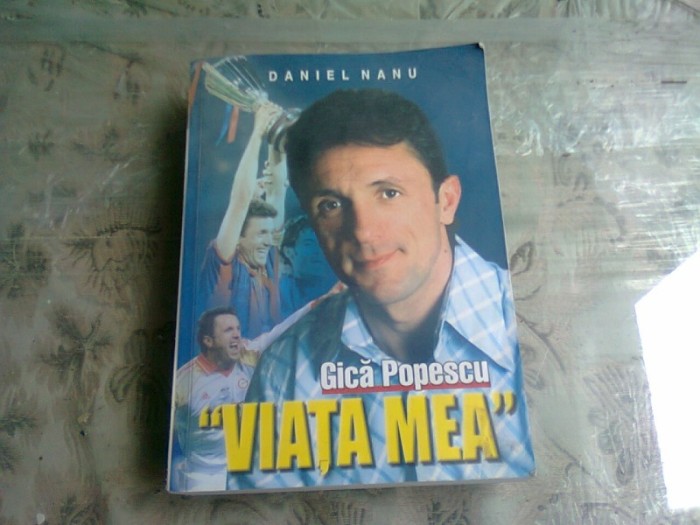 GICA POPESCU, VIATA MEA - DANIEL NANU