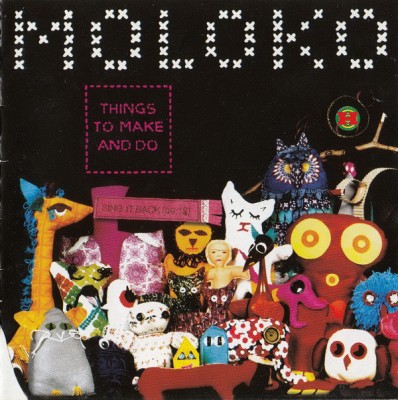 CD Moloko &amp;ndash; Things To Make And Do foto