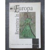 Adrian Marino (ed.) - Revenirea &icirc;n Europa: idei și controverse rom&acirc;nești