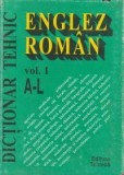 Cornel Cincu - Dicționar tehnic englez - rom&acirc;n ( vol. I - A - L )