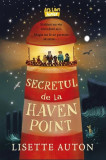 Secretul de la Haven Point - Paperback brosat - Lisette Auton - Ars Libri