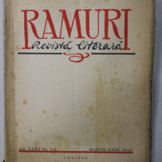 RAMURI , REVISTA LITERARA , NR. 3-6 , MARTIE - IUNIE , 1944 , CONTINE NECROLOGUL LUI ION MINULESCU *