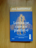 n3 Lumina pe care am pierdut-o - Jill Santopolo