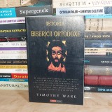 TIMOTHY WARE - ISTORIA BISERICII ORTODOXE *