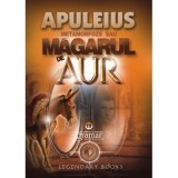 Metamorfoze sau Magarul de aur - Lucius Apuleius