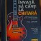 Invata sa canti la chitara