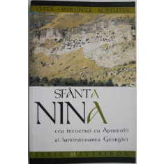 Sfanta Nina cea intocmai cu Apostolii si luminatoarea Georgiei