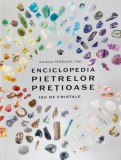 Enciclopedia pietrelor pretioase - Baroque Books &amp; Arts