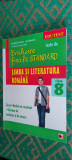 LIMBA SI LITERATURA ROMANA CLASA A 8 A TESTE EVALUARE FINALA STANDARD PAVELESCU, Clasa 8, Limba Romana