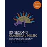 30-Second Classical Music