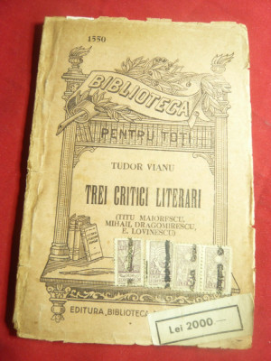 Tudor Vianu- Trei Critici Literari -BPT 1550 cca.1945 foto