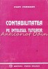 Contabilitatea Pe Intelesul Tuturor - Ioan Ferezan, Porto-Franco, 1993, 119 pagini, Carte Economie