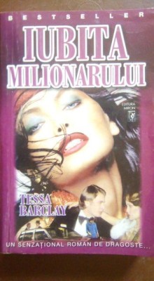 Iubita milionarului-Tessa Barclay foto