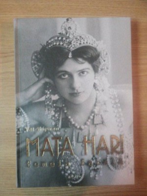 MATA HARI FEMEIA FATALA de PAT SHIPMAN foto