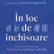 In Loc De Inchisoare. Michel Foucault In Dialog Cu Jean-Paul Brodeur, Michel Foucault , Jean-Paul Brodeur, Tony Ferri, Anthony Amicelle , Sylvain Lafl