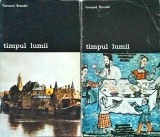 Fernand Braudel - Timpul lumii, 2 volume
