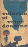 Cumpara ieftin Velerim si veler doamne - Victor Ion Popa