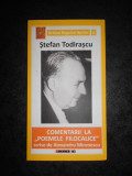 STEFAN TODIRASCU - COMENTARII LA POEMELE FILOCALICE SCRISE DE A. MIRONESCU