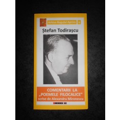 STEFAN TODIRASCU - COMENTARII LA POEMELE FILOCALICE SCRISE DE A. MIRONESCU