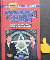 Parapsihologia si serviciile secrete Emil Strainu foto