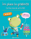 Imi place la gradinita 4-5 ani Cartea mea de activitati