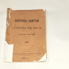 Capitanul TITUS FRIDERIC MAYER-SERVICIUL SANITAR IN CAMPANIA DIN 1877-78 Ed.1915