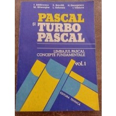 Pascal si Turbo Pascal vol 1- T. Balanescu, M. Gheorghe