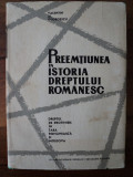 Preemtiunea in istoria dreptului romanesc / Valentin Al. Georgescu