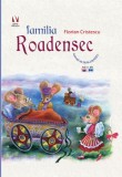Familia Roadensec - Florian Cristescu - Carte Povesti Copii