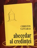Abecedar al credintei : introducere &icirc;n teologia ortodoxa / Christos Yannaras