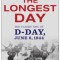 Longest Day: The Classic Epic of D Day