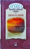 Draga John - Nicholas Sparks, Rao, Roman de Dragoste, Editura Rao, 2015, Coperta Cartonata