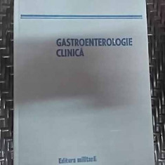 Gastroenterologie Clinica - Benedict Gheorghescu Mircea Diaconescu Lidia Boice,549852