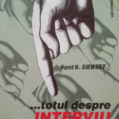 ... totul despre INTERVIU in 100 de întrebări și răspunsuri ~ Horst H. Siewert