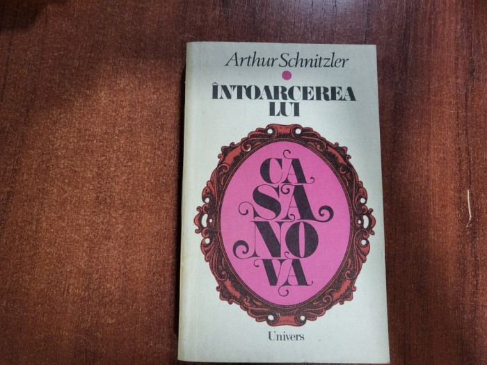 Intoarcerea lui Casanova de Arthur Schnitzler