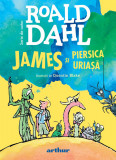 James și piersica uriașă | format mare - Roald Dahl, Arthur