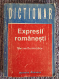 Dictionar Expresii Romanesti - Stelian Dumistracel, 1997, 314 pag, stare fb, Alb, L