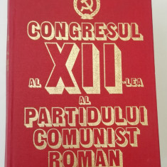 myh 312 - Congresul al XII - lea al Partidului Comunist Roman - 1981