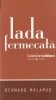Bernard Malamud - Lada Fermecata, Roman Captivant, Magie si Mister, Carte Romana, Brosata, 2008