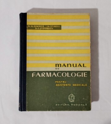 Manual de farmacologie pentru asistente medicale, Al. Duminica, 1960 foto